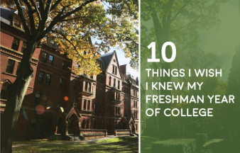 10 Things I Wish I Knew My Freshman Year of College