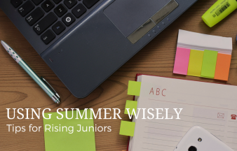 Using Summer Wisely: Tips for Rising Juniors
